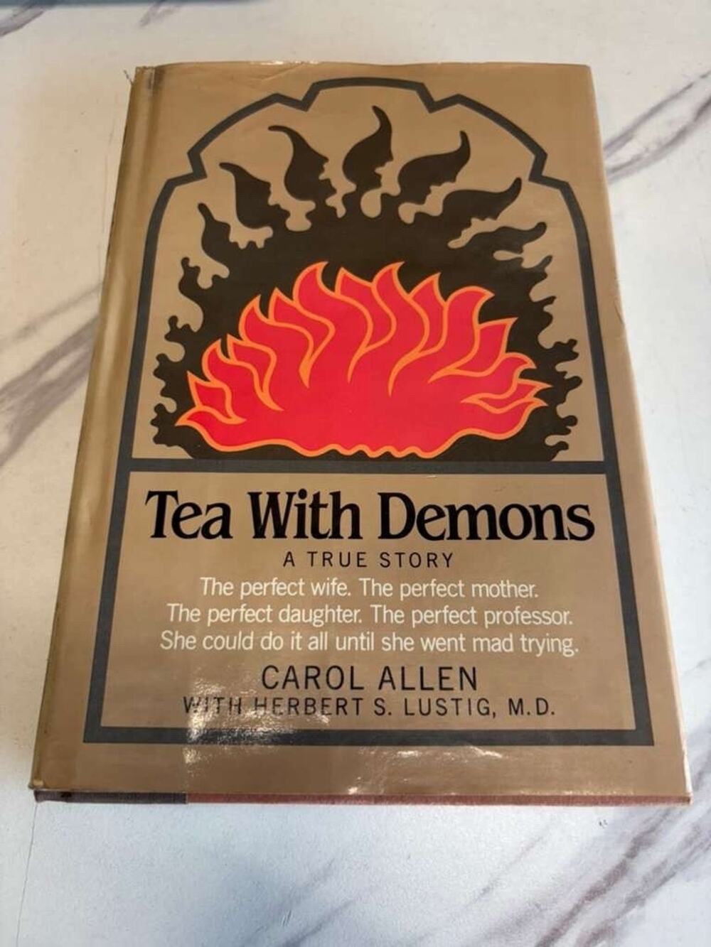 Tea With Demons Carol Allen Herbert Lustig 1985 First Edition Hardcover DJ